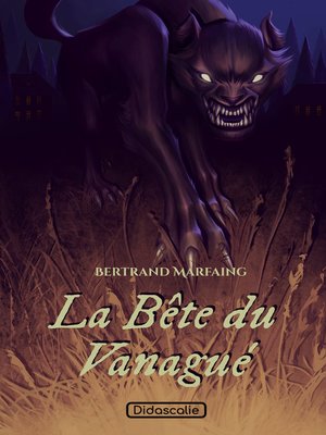cover image of La bête du Vanagué